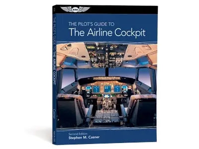 The Pilot's Guide to the Airline Cockpit