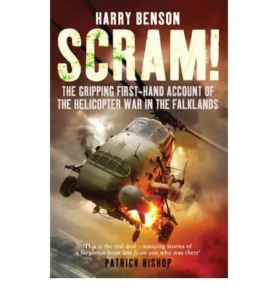 Scram!: The Gripping First-Hand Account of the Helicopter War in the Falklands