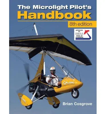 The Microlight Pilots Handbook