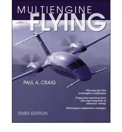 Multi Engine Flying By Paul Craig