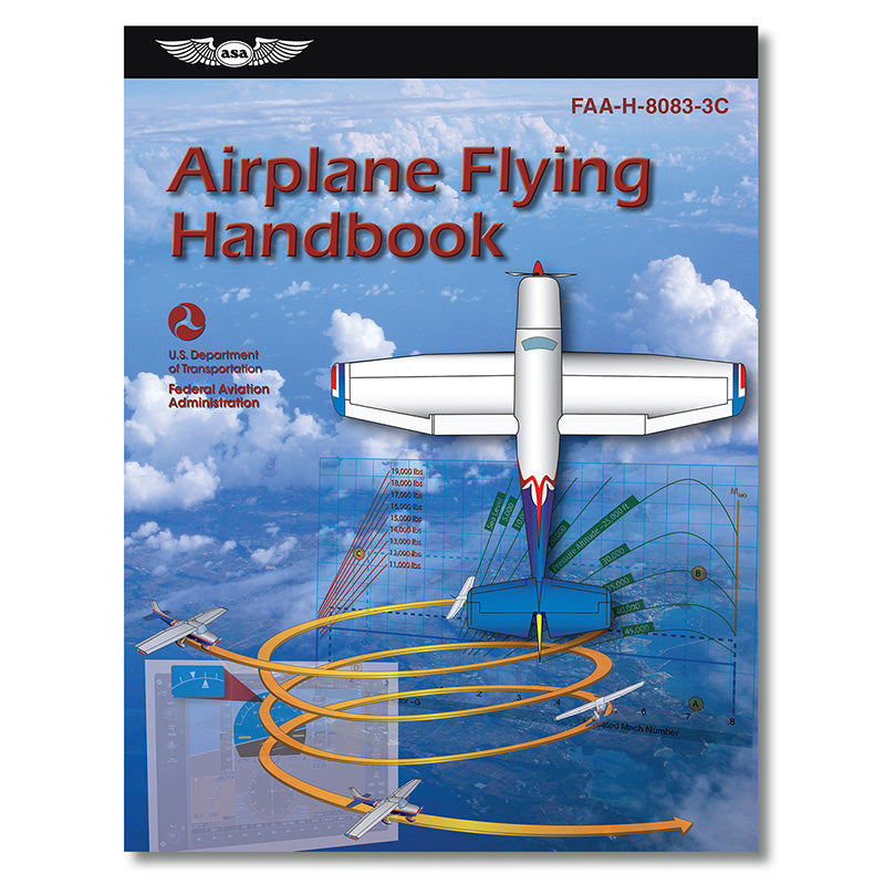 ASA Airplane Flying Handbook