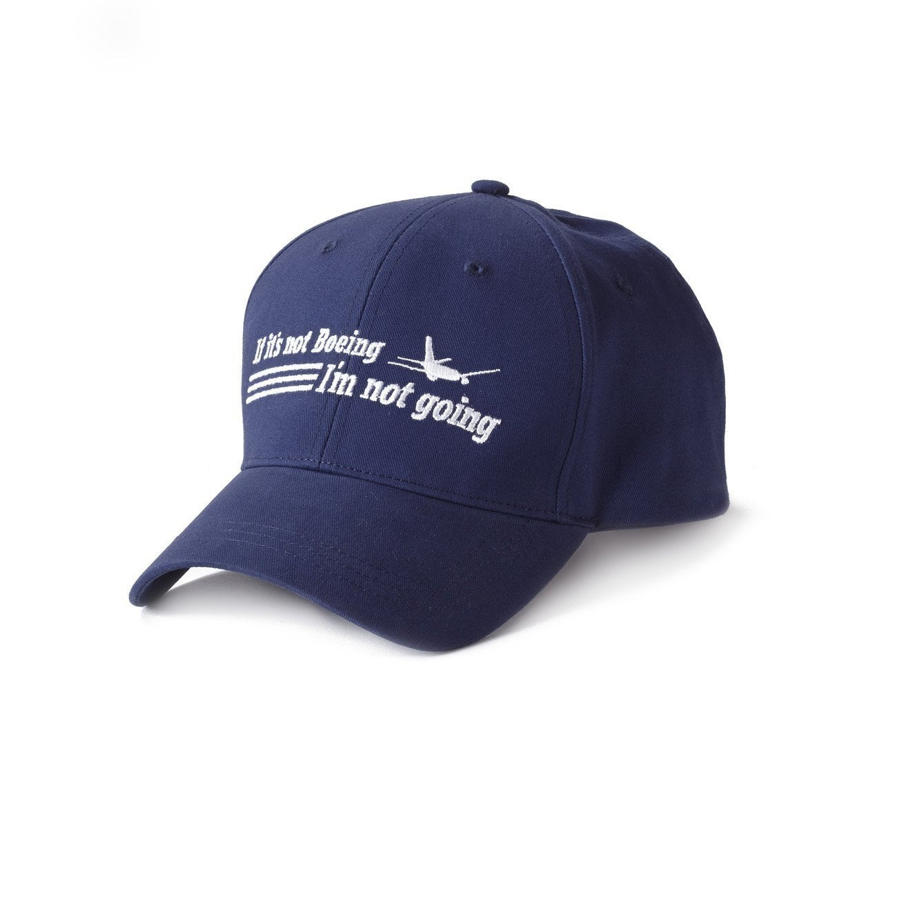 If it's not Boeing Hat - Cap