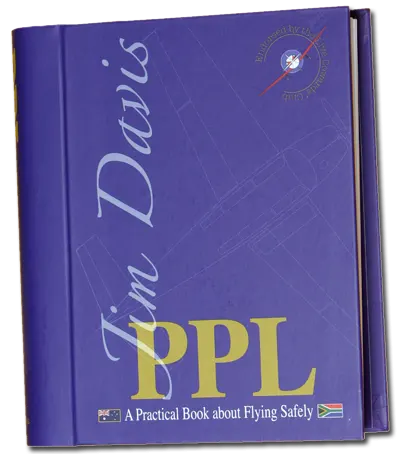 PPL: A Practical Book About Flying Safely