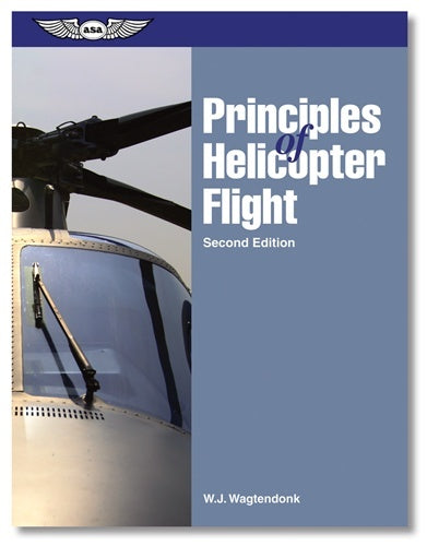 ASA Principles of Helicopter Flight