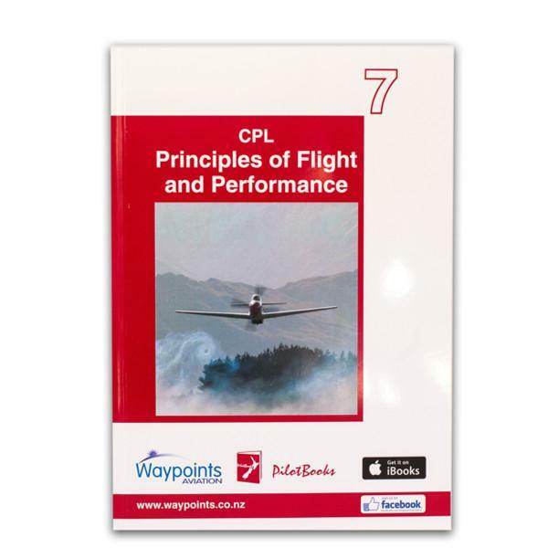 Vol 07: NZ CPL Principles of Flight and Performance-Waypoints-Downunder Pilot Shop Australia